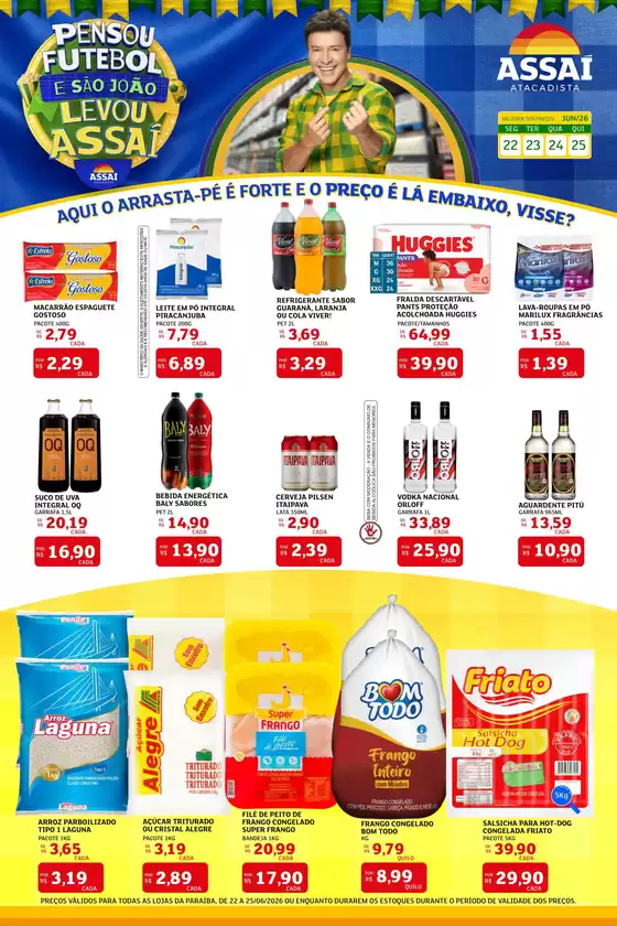 Catálogo Assaí Atacadista | Encarte Assaí Atacadista 48139-562 | 2026-06-23T00:00:00.000Z - 2026-06-25T00:00:00.000Z