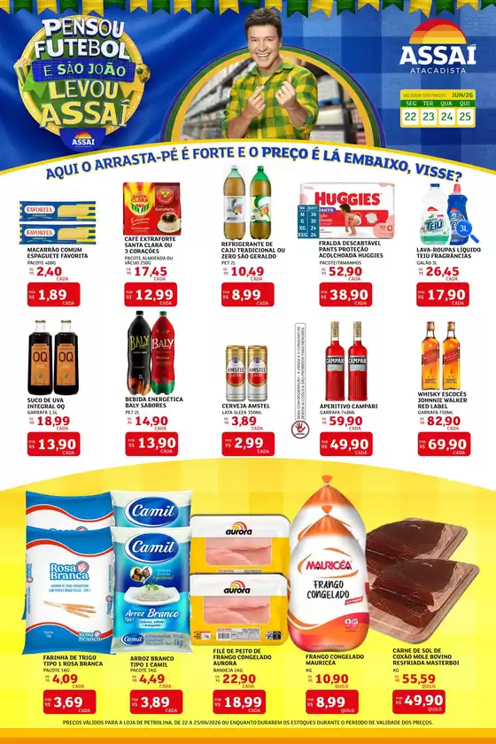 Catálogo Assaí Atacadista | Encarte Assaí Atacadista 48139-757 | 2026-06-22T00:00:00.000Z - 2026-06-25T00:00:00.000Z