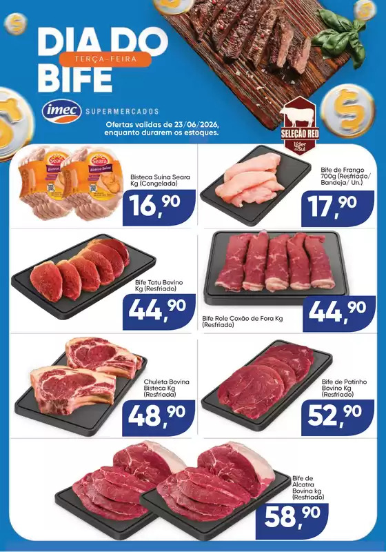 Catálogo Imec Supermercados | BAIXA 15719 IMEC TERCA DO BIFE 23062026 | 2026-06-23T00:00:00.000Z - 2026-06-25T00:00:00.000Z