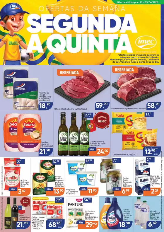 Catálogo Imec Supermercados | BAIXA 15677 IMEC Ofertas da Semana Cluster A 22 a 250626 | 2026-06-23T00:00:00.000Z - 2026-06-25T00:00:00.000Z
