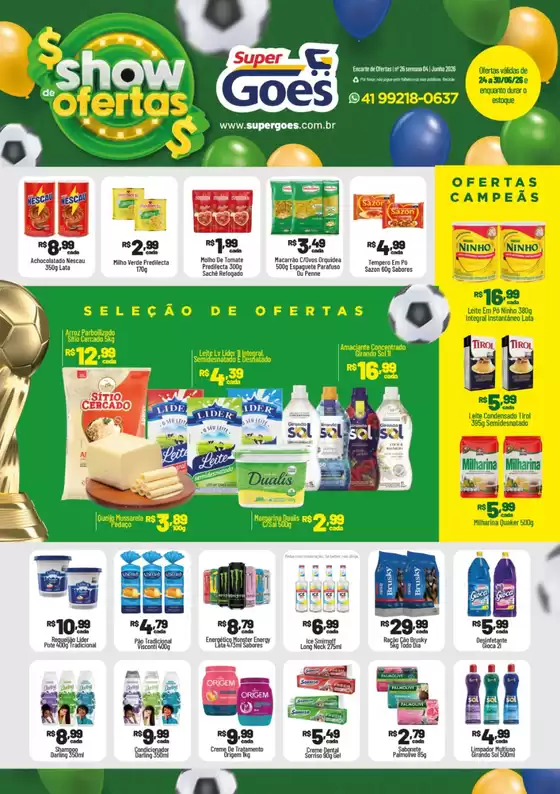 Catálogo Supermercados Goes | Melhores ofertas para compradores econômicos | 2026-06-24T00:00:00.000Z - 2026-06-30T00:00:00.000Z