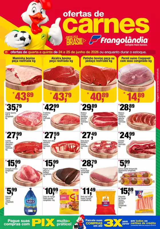 Catálogo Super Frangolândia | Economize agora com nossas ofertas | 2026-06-24T00:00:00.000Z - 2026-06-25T00:00:00.000Z