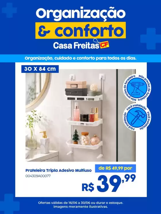 Catálogo Casa Freitas | Encarte Casa Freitas | 2026-06-16T00:00:00.000Z - 2026-06-30T00:00:00.000Z
