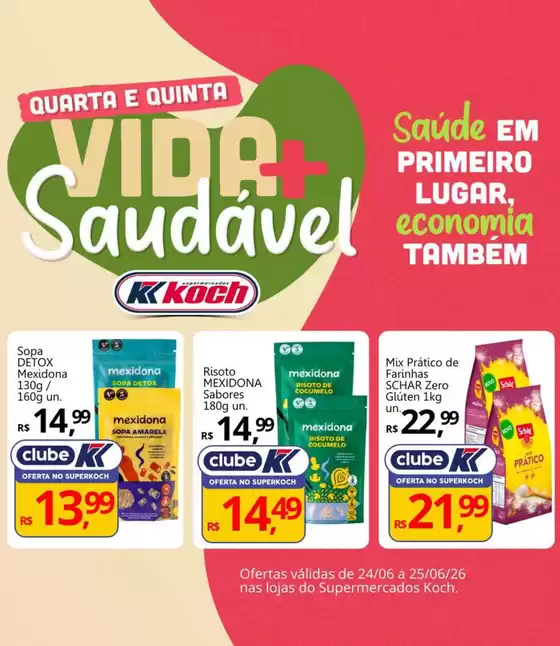 Catálogo Supermercados Koch | Descubra ofertas atraentes | 2026-06-24T00:00:00.000Z - 2026-06-25T00:00:00.000Z