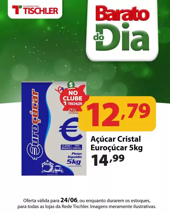 Catálogo Supermercados Tischler | Ofertas exclusivas para nossos clientes | 2026-06-24T00:00:00.000Z - 2026-06-24T00:00:00.000Z