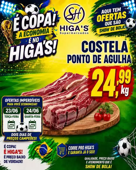 Catálogo Supermercado Higas | Ofertas exclusivas para nossos clientes | 2026-06-23T00:00:00.000Z - 2026-06-24T00:00:00.000Z