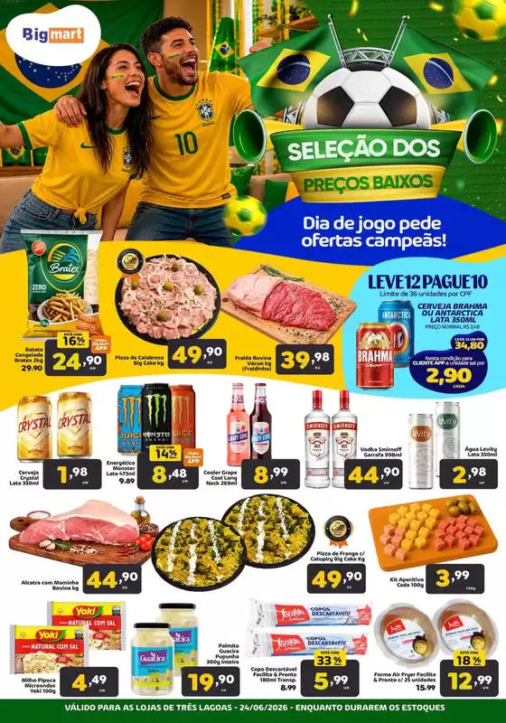 Catálogo Bigmart | Ofertas para caçadores de pechinchas | 2026-06-24T00:00:00.000Z - 2026-06-24T00:00:00.000Z