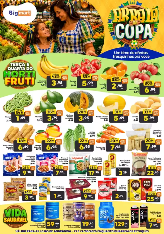 Catálogo Bigmart | Ofertas exclusivas e pechinchas | 2026-06-24T00:00:00.000Z - 2026-06-24T00:00:00.000Z