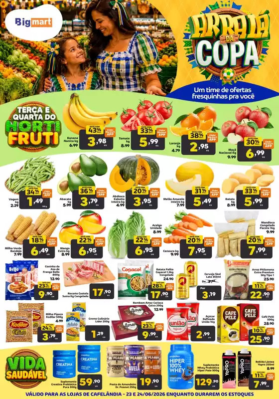 Catálogo Bigmart | Nossas melhores pechinchas | 2026-06-24T00:00:00.000Z - 2026-06-24T00:00:00.000Z