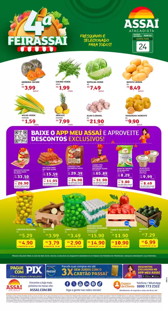 Catálogo Assaí Atacadista | Encarte Assaí Atacadista 48614-73 | 2026-06-24T00:00:00.000Z - 2026-06-24T00:00:00.000Z