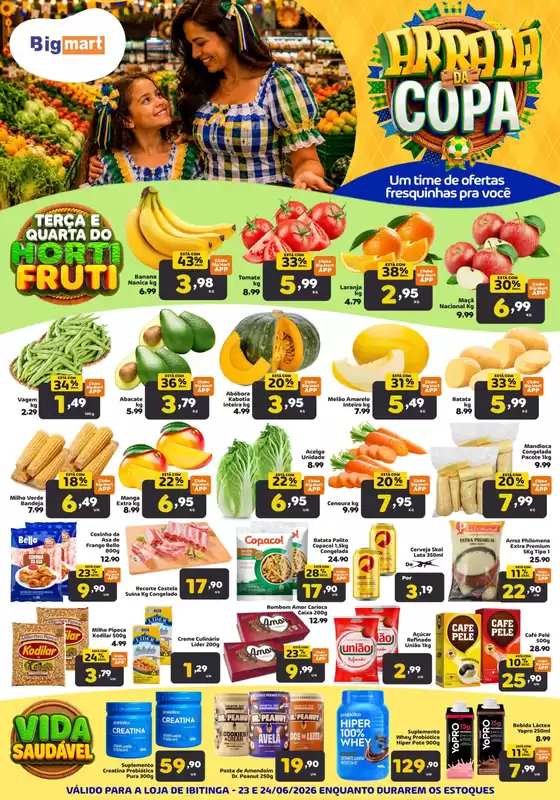 Catálogo Bigmart | Economize agora com nossas ofertas | 2026-06-24T00:00:00.000Z - 2026-06-24T00:00:00.000Z