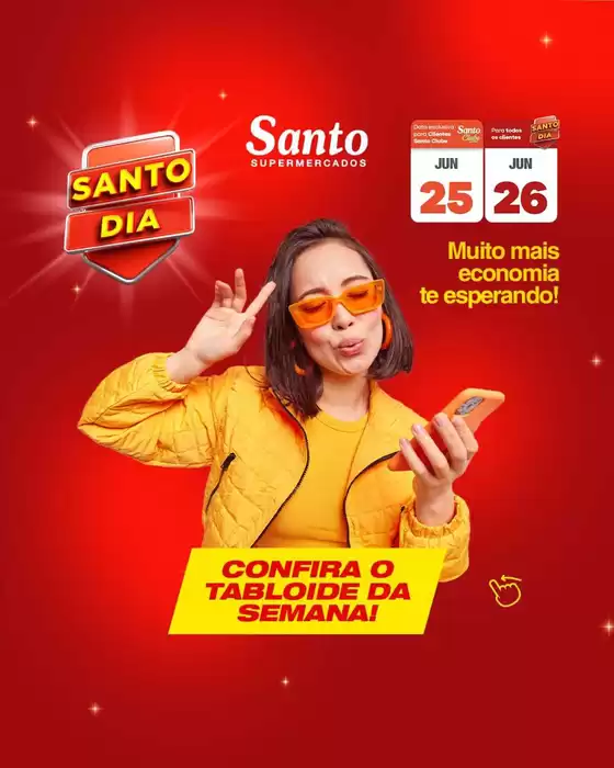 Catálogo Santo Supermercados | Ofertas para caçadores de pechinchas | 2026-06-25T00:00:00.000Z - 2026-06-26T00:00:00.000Z