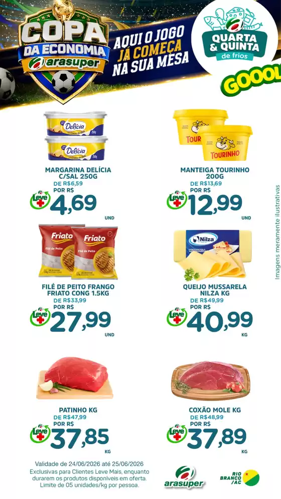 Catálogo Araújo Supermercados | OFERTA QUARTA E QUINTA | 2026-06-24T00:00:00.000Z - 2026-06-25T00:00:00.000Z