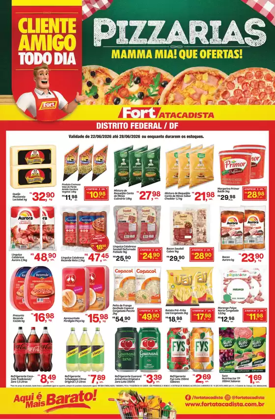 Catálogo Fort Atacadista | DF Fort Food Service Pizzaria 22 a 28 JUN 26 Final DF | 2026-06-22T00:00:00.000Z - 2026-06-28T00:00:00.000Z