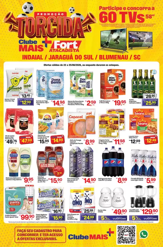 Catálogo Fort Atacadista | SC FORT Semanal 4ª Ed 22 a 25 JUN 26 Indaial Jaragua Blumenau | 2026-06-22T00:00:00.000Z - 2026-06-25T00:00:00.000Z