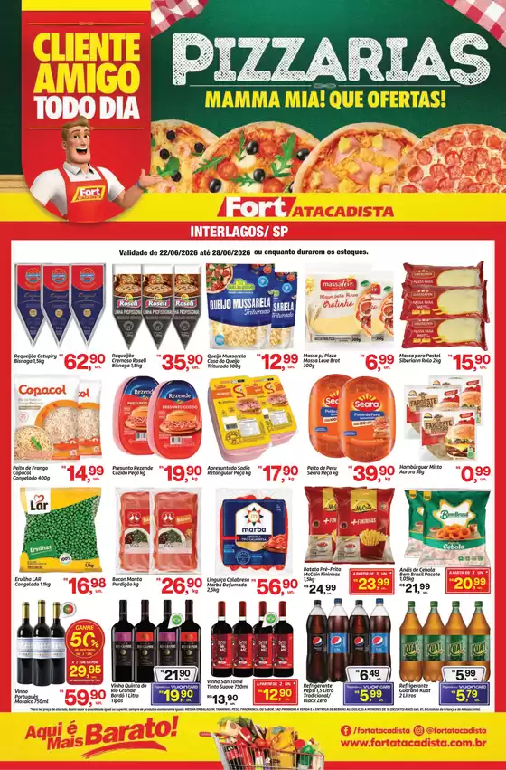 Catálogo Fort Atacadista | SP Fort Food Service Pizzaria 22 a 28 JUN 26 Interlagos | 2026-06-22T00:00:00.000Z - 2026-06-28T00:00:00.000Z