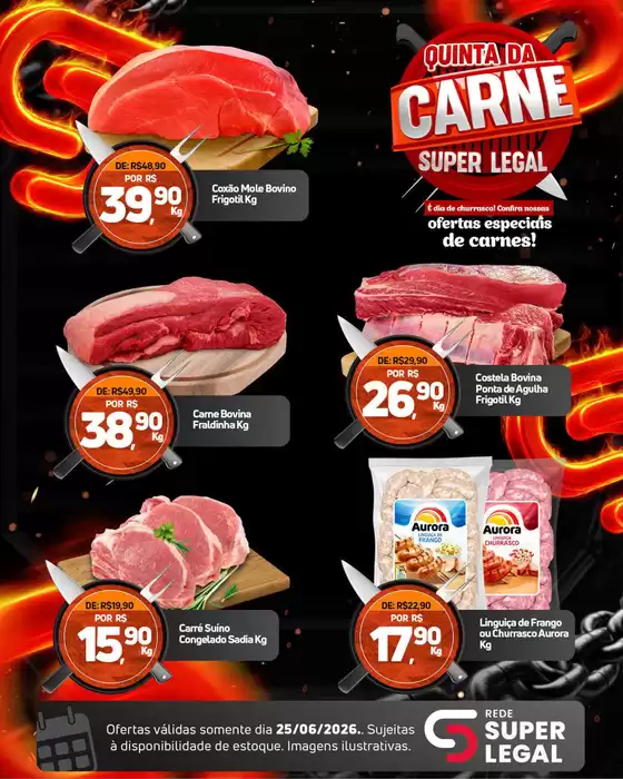 Catálogo Rede Super Legal de Supermercados | Quinta da Carne | 2026-06-25T00:00:00.000Z - 2026-06-25T00:00:00.000Z