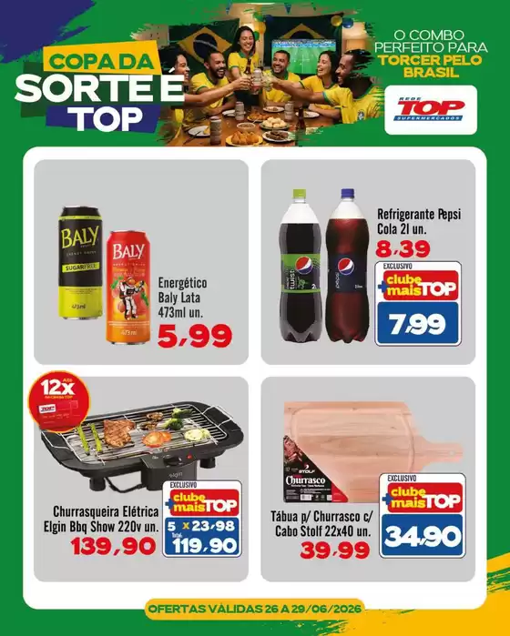 Catálogo Rede Top | Ótima oferta para todos os clientes | 2026-06-26T00:00:00.000Z - 2026-06-29T00:00:00.000Z
