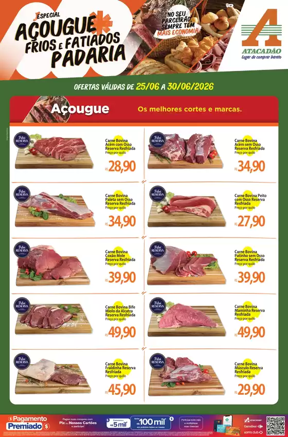 Catálogo Atacadão | Atacadão - Açougue / Padaria / Frios e Fatiados | 2026-06-26T00:00:00.000Z - 2026-06-30T00:00:00.000Z