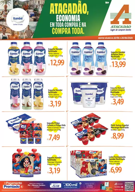 Catálogo Atacadão | Atacadão - Laticínios | 2026-06-26T00:00:00.000Z - 2026-06-28T00:00:00.000Z