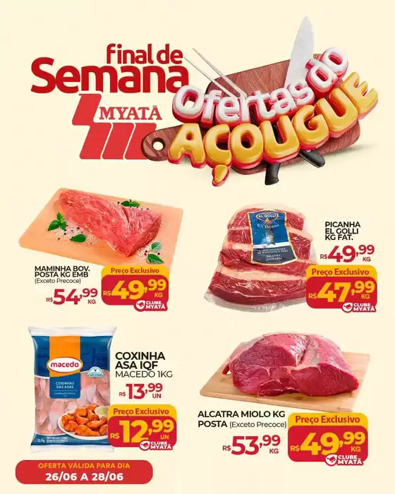 Catálogo Supermercados Myatã | Ampla seleção de ofertas | 2026-06-26T00:00:00.000Z - 2026-06-28T00:00:00.000Z
