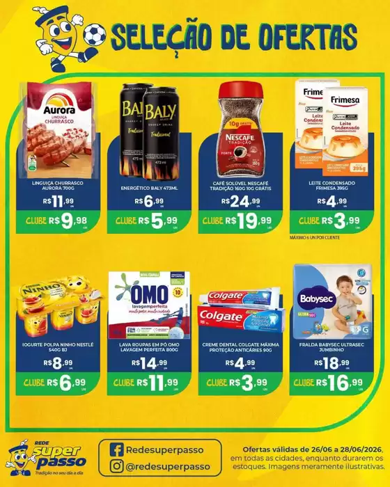 Catálogo Rede Super Passo | Encarte Rede Super Passo | 2026-06-26T00:00:00.000Z - 2026-06-28T00:00:00.000Z