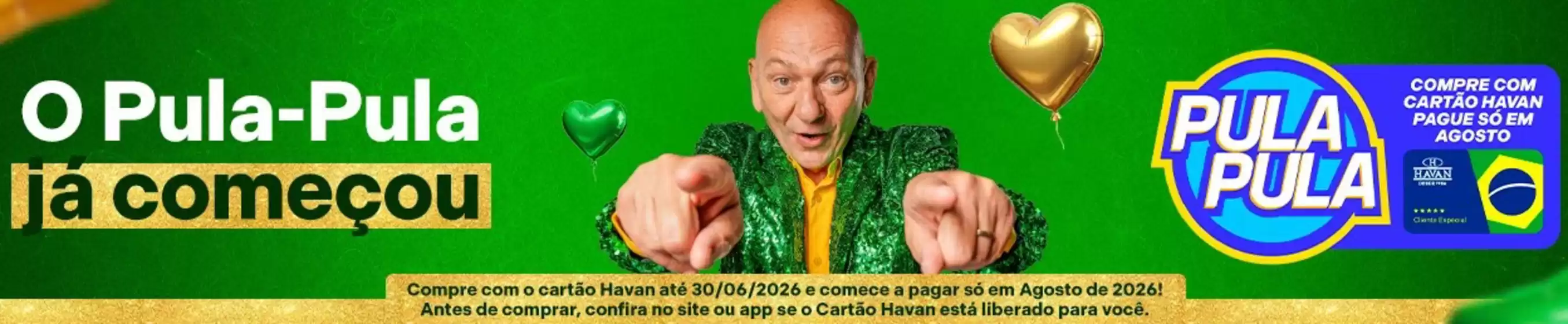 Catálogo Lojas Havan em São Valério | O Pula-pula Já Começou | 2026-06-29T00:00:00.000Z - 2026-06-30T00:00:00.000Z