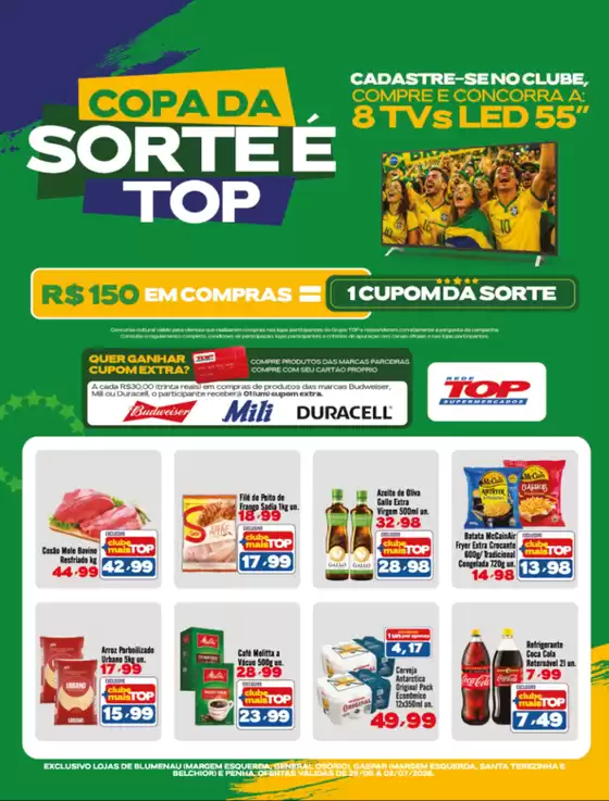 Catálogo Rede Top | Melhores ofertas para todos os caçadores de pechinchas | 2026-06-29T00:00:00.000Z - 2026-07-02T00:00:00.000Z