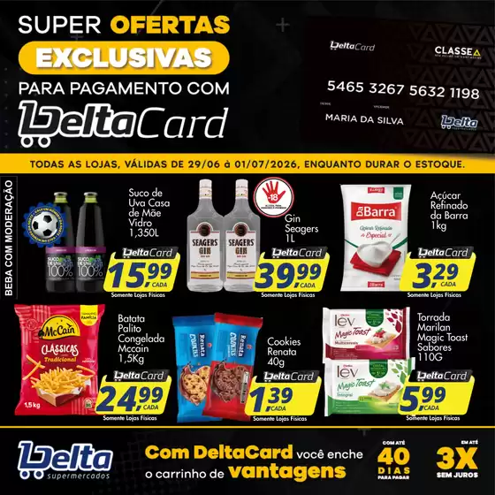 Catálogo Delta Supermercados | Economize agora com nossas ofertas | 2026-06-29T00:00:00.000Z - 2026-07-01T00:00:00.000Z