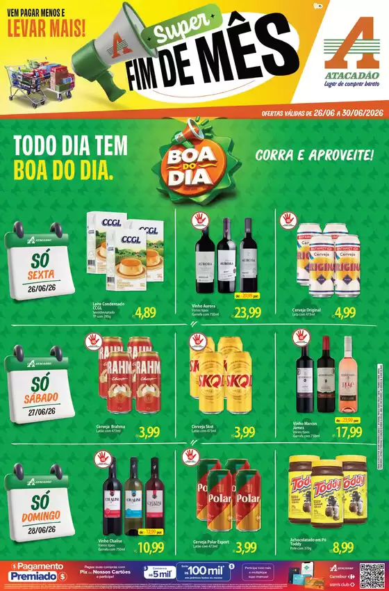Catálogo Atacadão em Rodeiro | Atacadão - Fim de Mês | 2026-06-26T00:00:00.000Z - 2026-06-30T00:00:00.000Z
