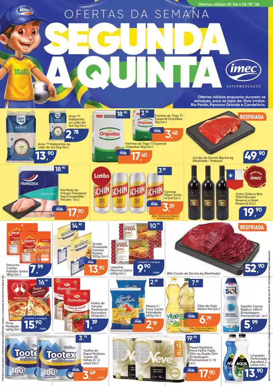 Catálogo Imec Supermercados | BAIXA 15684 IMEC Ofertas da Semana Cluster B 2906 a 020726 | 2026-06-29T00:00:00.000Z - 2026-07-02T00:00:00.000Z