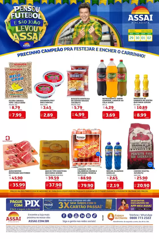 Catálogo Assaí Atacadista | Encarte Assaí Atacadista 48156-344 | 2026-06-29T00:00:00.000Z - 2026-07-02T00:00:00.000Z