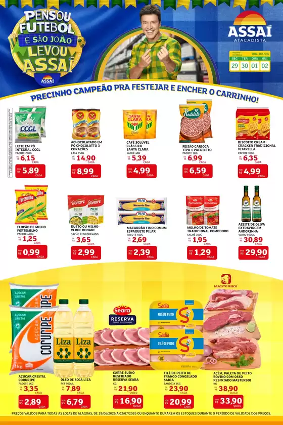 Catálogo Assaí Atacadista | Encarte Assaí Atacadista 48154-561 | 2026-06-29T00:00:00.000Z - 2026-07-02T00:00:00.000Z