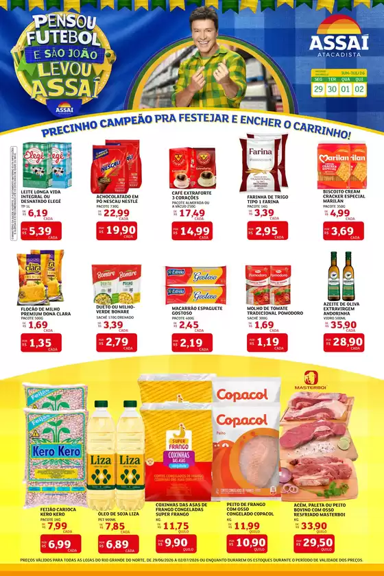 Catálogo Assaí Atacadista | Encarte Assaí Atacadista 48154-564 | 2026-06-29T00:00:00.000Z - 2026-07-02T00:00:00.000Z