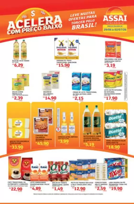 Catálogo Assaí Atacadista | Encarte Assaí Atacadista 167069-513 | 2026-06-29T00:00:00.000Z - 2026-07-02T00:00:00.000Z