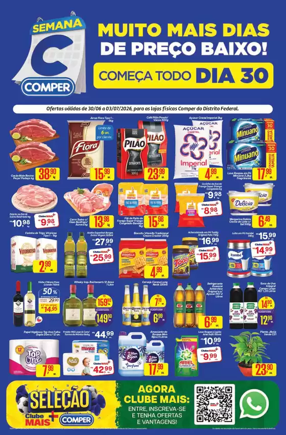 Catálogo Comper | Ofertas exclusivas e pechinchas | 2026-06-30T00:00:00.000Z - 2026-07-03T00:00:00.000Z
