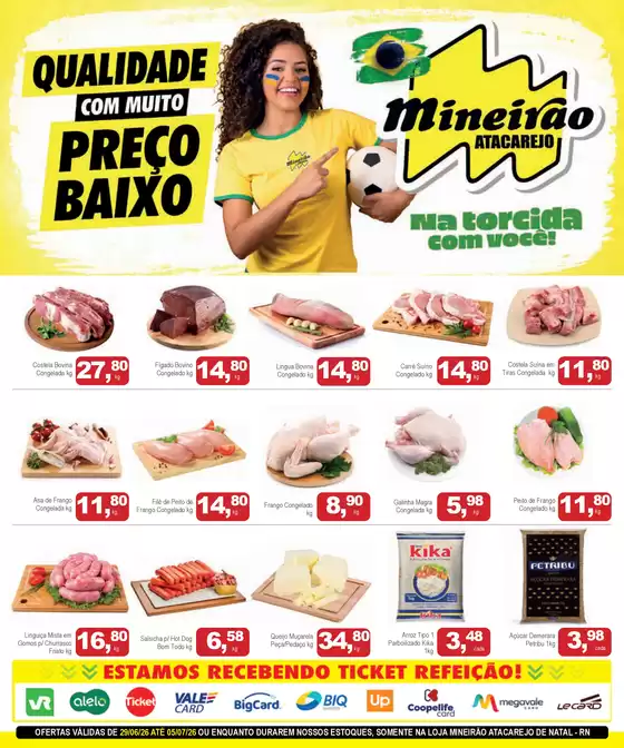 Catálogo Mineirão Atacarejo | MINEIRAO ATACAREJO NATAL 29.06 A 05.07 | 2026-06-29T00:00:00.000Z - 2026-07-05T00:00:00.000Z