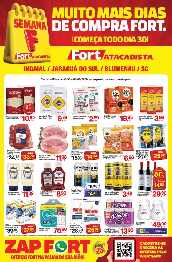 Catálogo Fort Atacadista | SC Fort Semana F SEMANAL 30 a 03 JUN JUL 26 Indaial Jaragua Blumenau | 2026-06-30T00:00:00.000Z - 2026-07-03T00:00:00.000Z