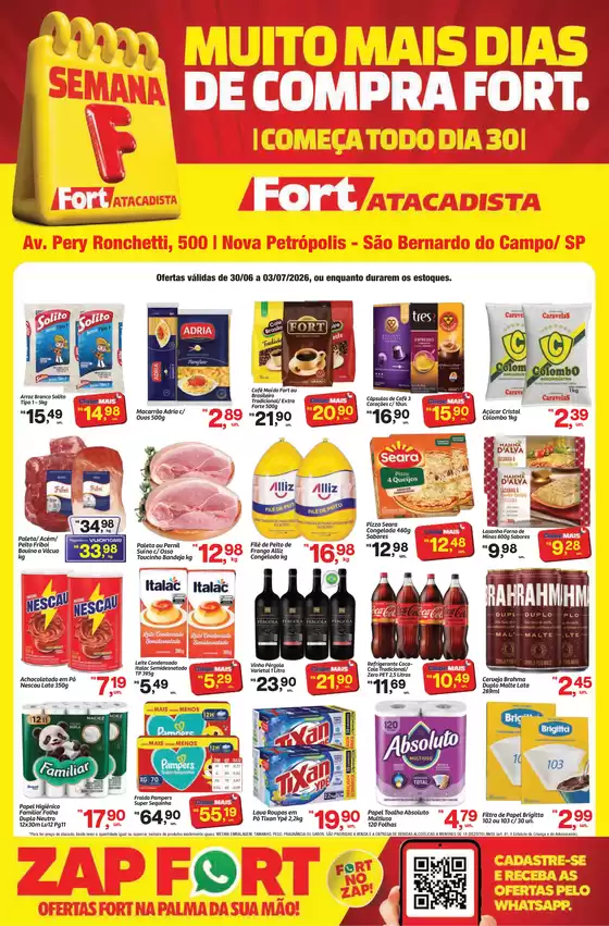 Catálogo Fort Atacadista | SP Fort Semana F 30 JUN a 03 JUL 26 Sao Bernardo | 2026-06-30T00:00:00.000Z - 2026-07-03T00:00:00.000Z