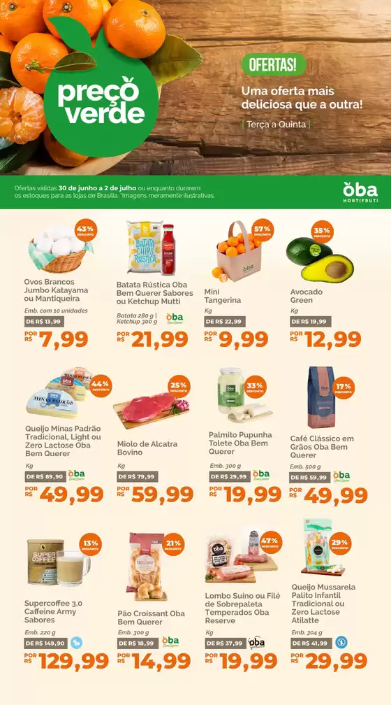 Catálogo Oba Hortifruti | Ofertas especiais atraentes para todos | 2026-06-30T00:00:00.000Z - 2026-07-02T00:00:00.000Z