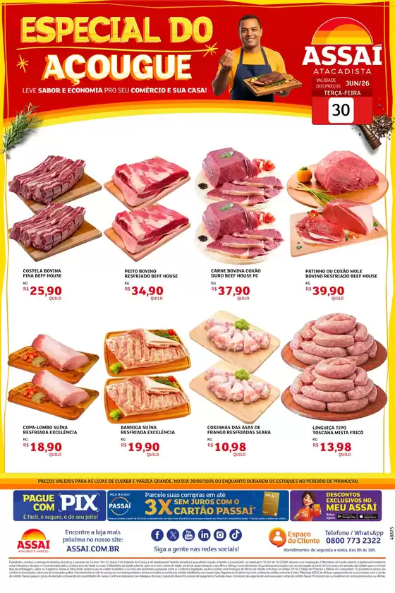 Catálogo Assaí Atacadista | Encarte Assaí Atacadista 48875-462 | 2026-06-30T00:00:00.000Z - 2026-06-30T00:00:00.000Z