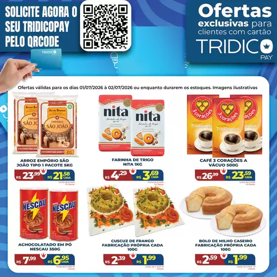 Catálogo Supermercados Tridico | Solicite Agor O Seu Tridicopay Pelo | 2026-07-01T00:00:00.000Z - 2026-07-02T00:00:00.000Z