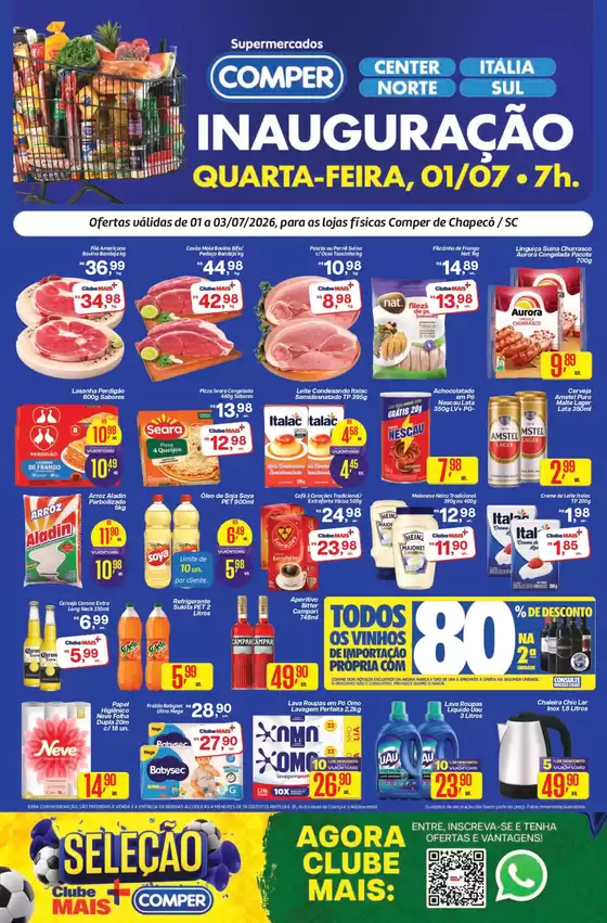Catálogo Comper | Inauguração Comper Chapecó 01.07 a 03.07 | 2026-07-01T00:00:00.000Z - 2026-07-03T00:00:00.000Z