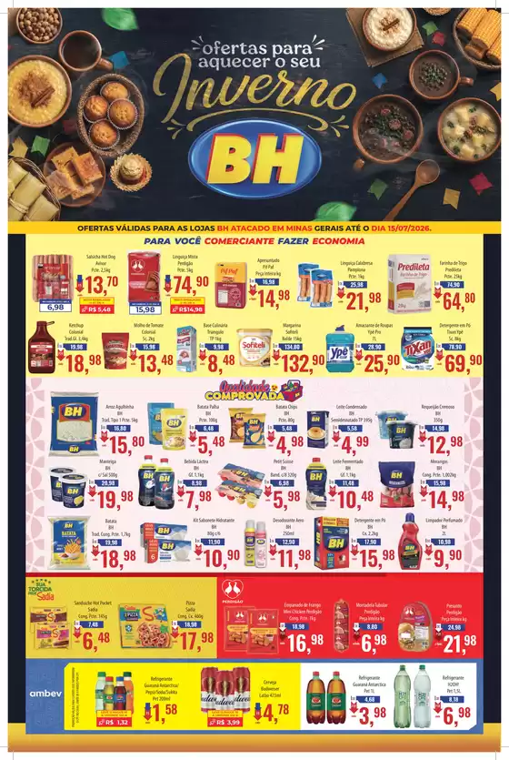 Catálogo Supermercados BH em Santo Amaro da Imperatriz | FOLHETO 1ª QUINZENA DE JULHO 26 - ATACADO MG | 2026-07-01T00:00:00.000Z - 2026-07-15T00:00:00.000Z