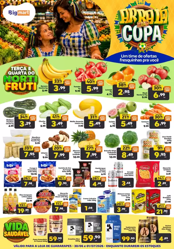 Catálogo Bigmart | Nossas melhores ofertas para você | 2026-07-01T00:00:00.000Z - 2026-07-01T00:00:00.000Z