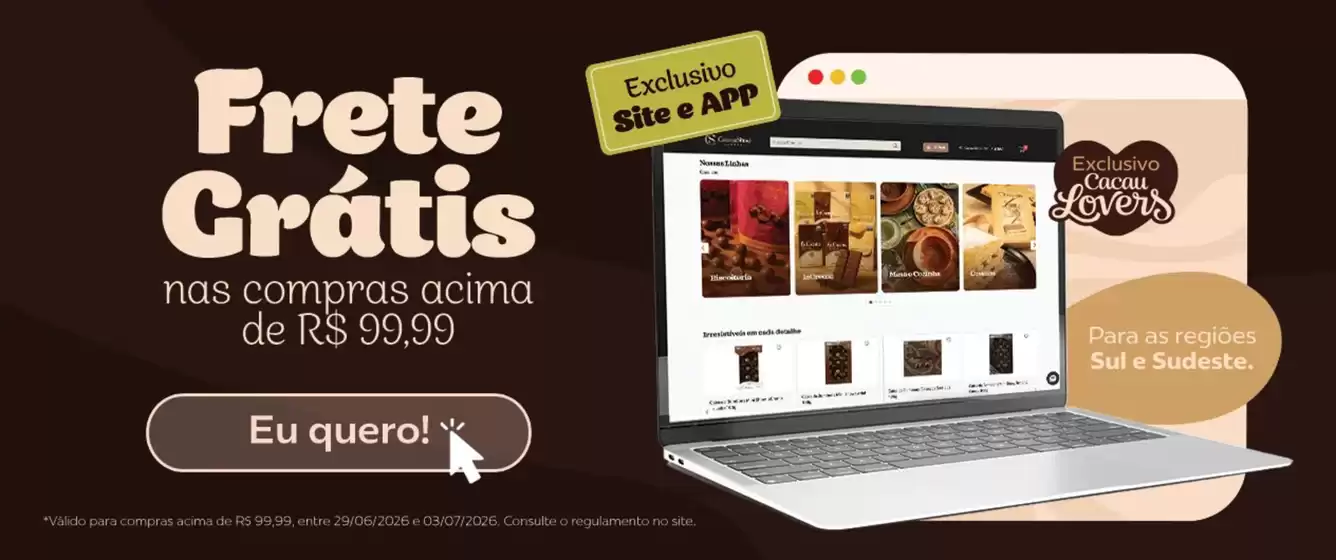 Catálogo Cacau Show | Frete Crátis | 2026-07-01T00:00:00.000Z - 2026-07-03T00:00:00.000Z