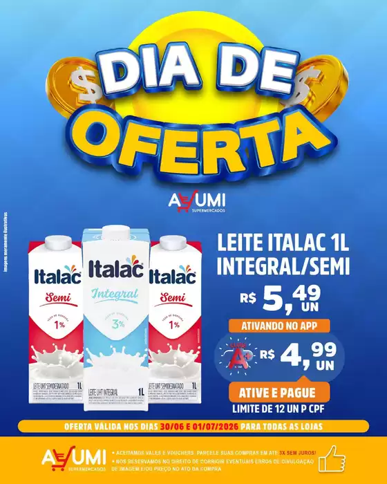 Catálogo Ayumi Supermercados | Ótima oferta para caçadores de pechinchas | 2026-06-30T00:00:00.000Z - 2026-07-01T00:00:00.000Z