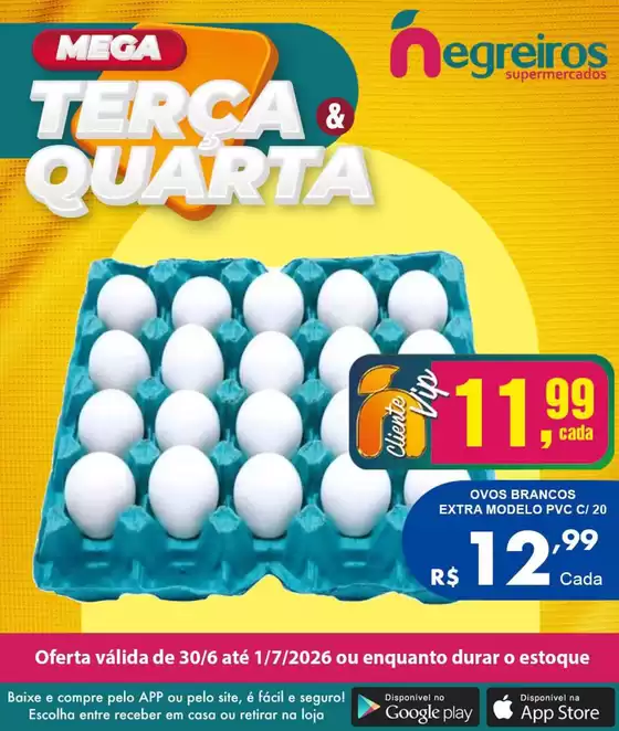 Catálogo Negreiros Supermercados | Ofertas exclusivas | 2026-06-30T00:00:00.000Z - 2026-07-01T00:00:00.000Z
