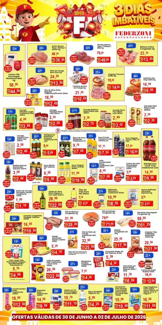 Catálogo Federzoni Supermercados em Viana | 3 Dias Impatíveis | 2026-07-01T00:00:00.000Z - 2026-07-02T00:00:00.000Z