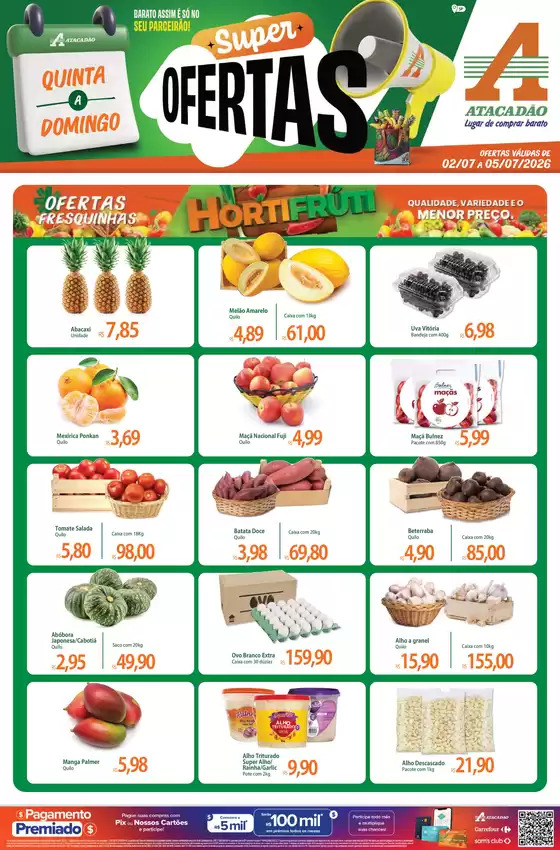 Catálogo Atacadão em São Lourenço da Serra | Atacadão - Super Ofertas | 2026-07-02T00:00:00.000Z - 2026-07-05T00:00:00.000Z